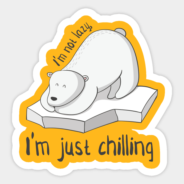 Not Lazy, Just Chilling- Cool Polar Bear Gift Sticker by Dreamy Panda Designs